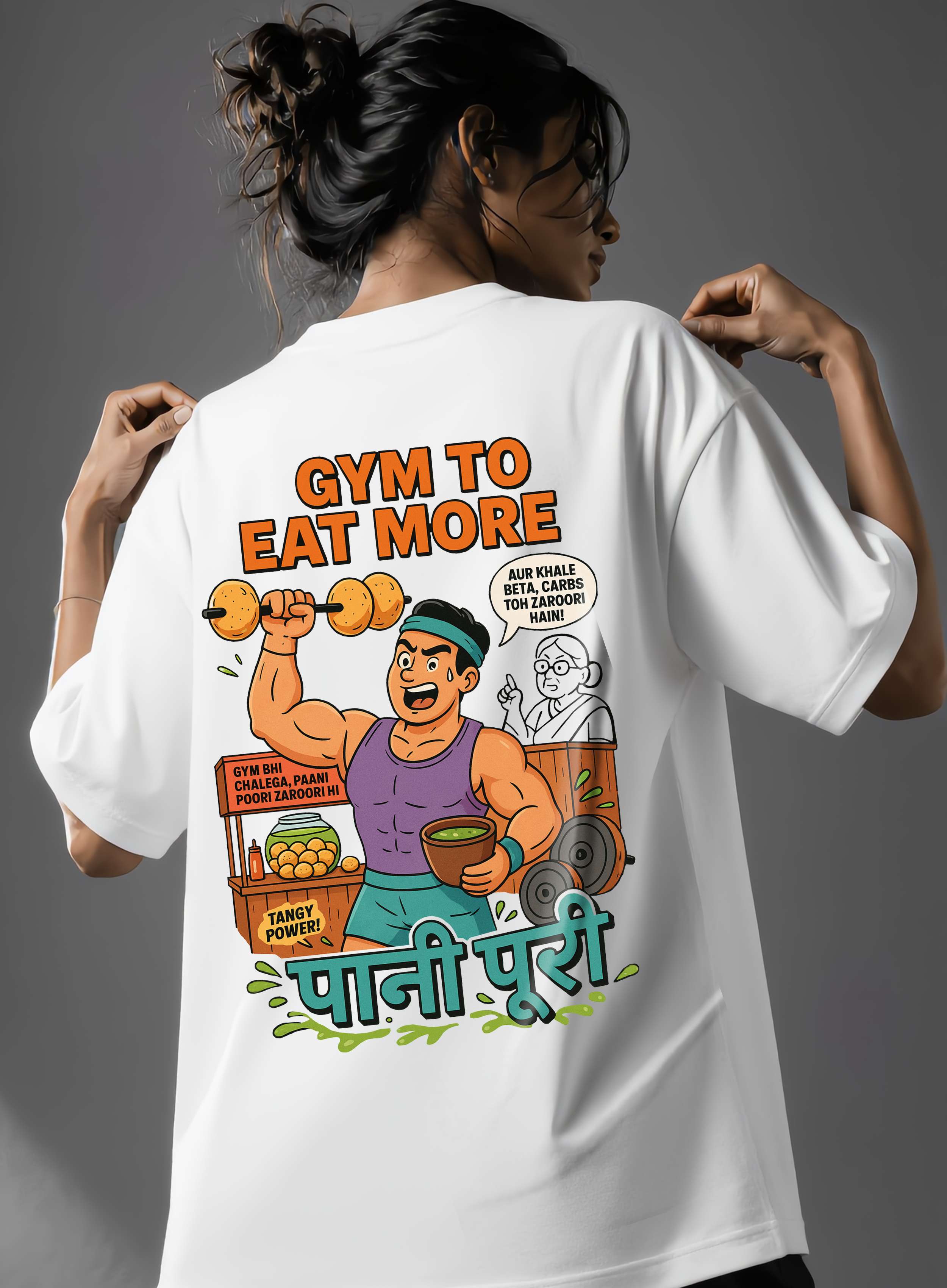 Gym to eat more - Oversized T-Shirt