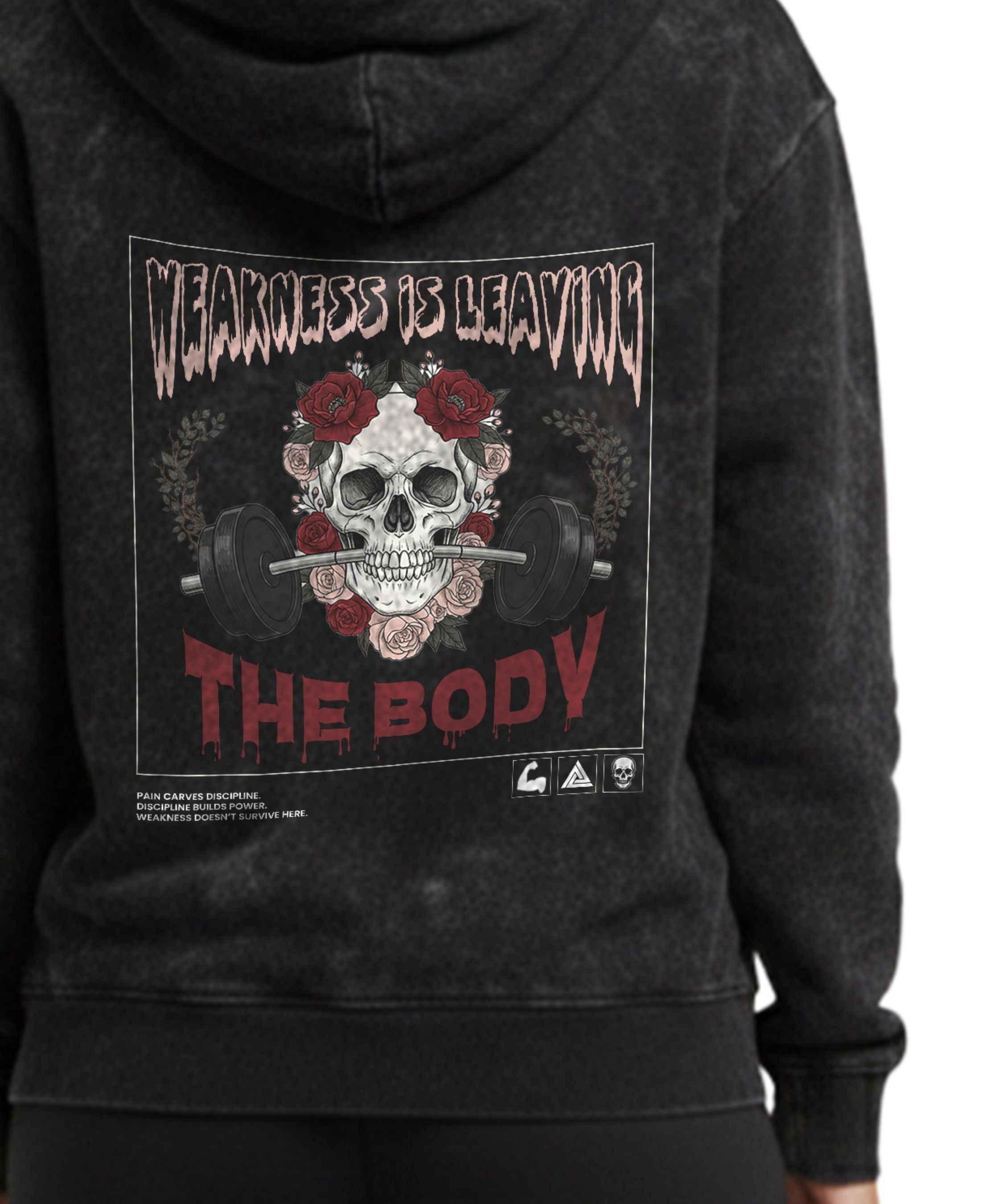 Weakness is Leaving - Tough Gym Hoodie