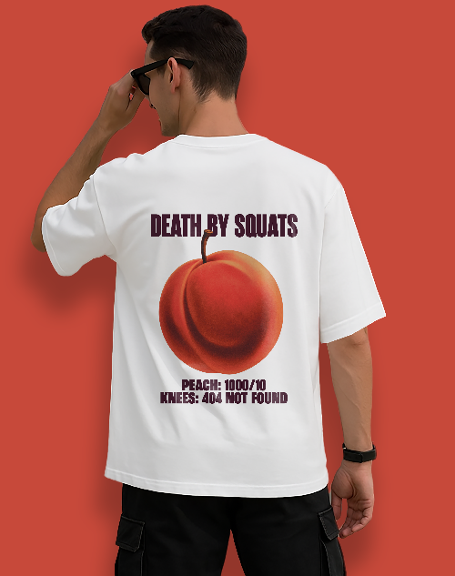Death By Squats - Oversized T-Shirt